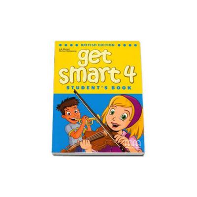 Get Smart level 4. Student s Book (British Edition) Mitchell H.Q.