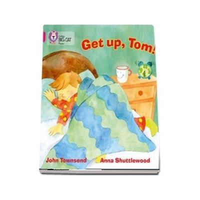 GET UP, TOM! : Band 01b/Pink B