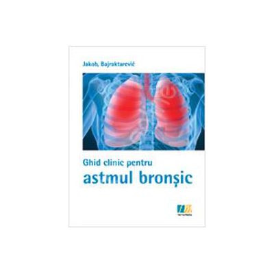 Ghid clinic pentru astmul bronsic