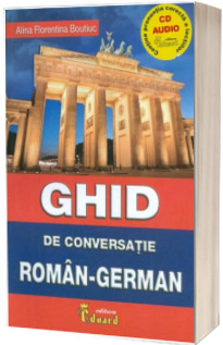 Ghid de conversatie Roman-German cu CD - Boutic Alina Florentina