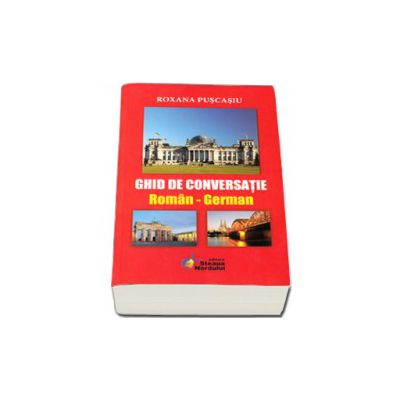 Ghid de conversatie Roman - German