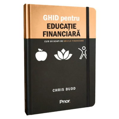 Ghid pentru educatie financiara.  Cum sa scapi de grijile financiare