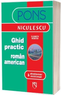 Ghid practic roman-american and dictionar minimal