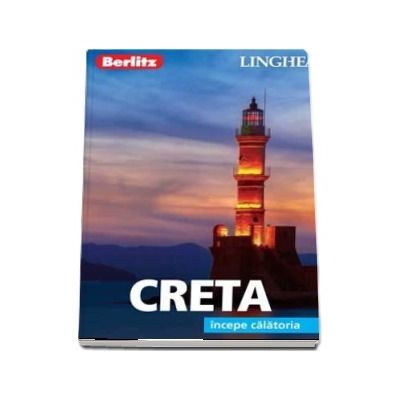 Ghid turistic Berlitz - Creta (Incepe calatoria)