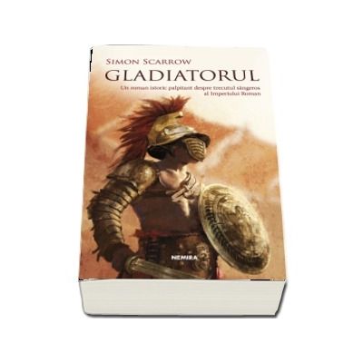 Gladiatorul - Simon Scarrow (Editia 2018)