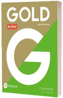 Gold B2 First New Edition Coursebook