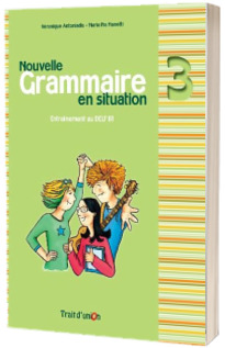 Grammaire en Situation 3