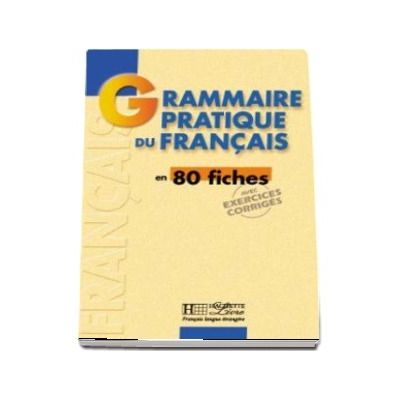 Grammaire pratique du francai