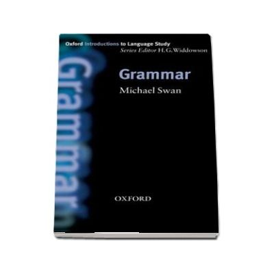 Grammar. Oxford Introductions to Language Study