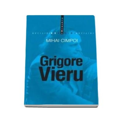 Grigore Vieru - Mihai Cimpoi