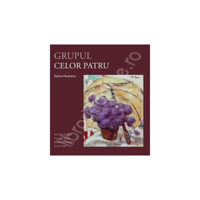 Grupul celor patru (Nicolae Tonitza, Francisc Sirato, Stefan Dimitrescu, Oscar Han)