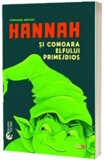 Hannah si comoara elfului primejdios