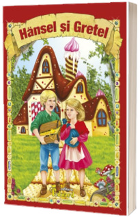 Hansel Si Gretel