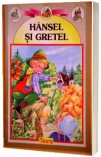 Hansel si Gretel