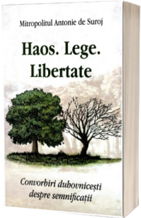 Haos. Lege. Libertate