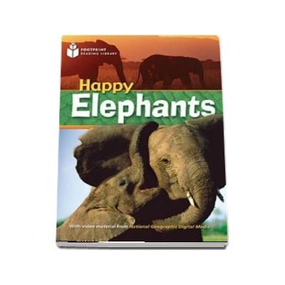 Happy Elephants. Footprint Reading Library 800. Book