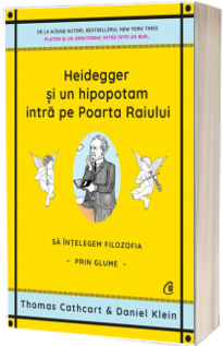 Heidegger si un hipopotam intra pe Poarta Raiului