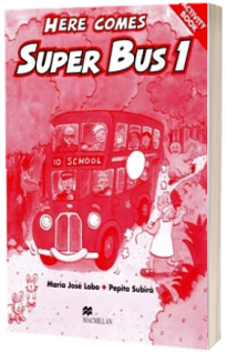 Here Comes Super Bus 1. Activity Book
