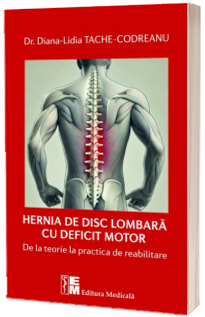 Hernia de disc lombara cu deficit motor