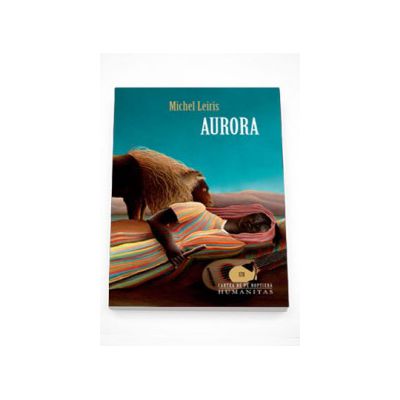 Aurora - Michel Leiris