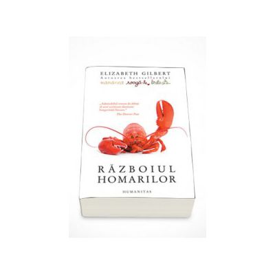 Razboiul homarilor - Elizabeth Gilbert