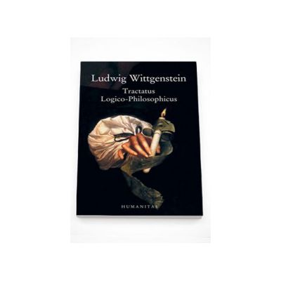 Tractatus Logico-Philosophicus - Ludwig Wittgenstein