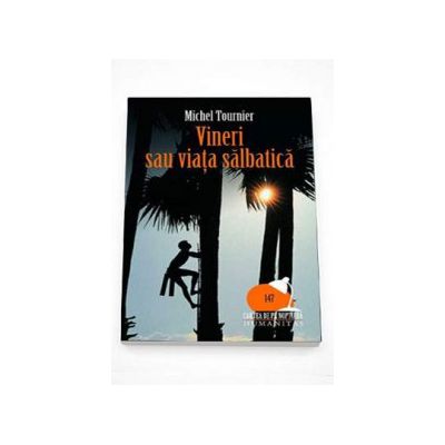 Vineri sau viata salbatica - Michel Tournier