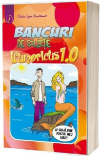 Humoricus 1.0 - Bancuri de colectie