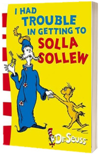 I Had Trouble in Getting to Solla Sollew : Yellow Back Book