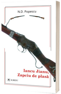 Iancu Jianu. Zapciu de plasa