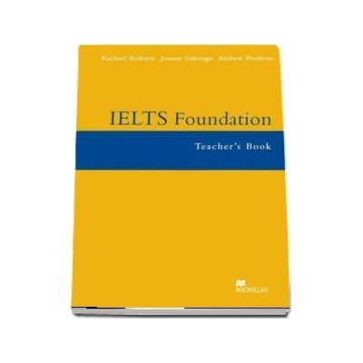 IELTS Foundation. Teachers Book, second edition