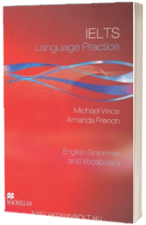 IELTS Language Practice English. Grammar and Vocabulary