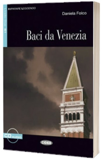 Imparare leggendo: Baci da Venezia + CD