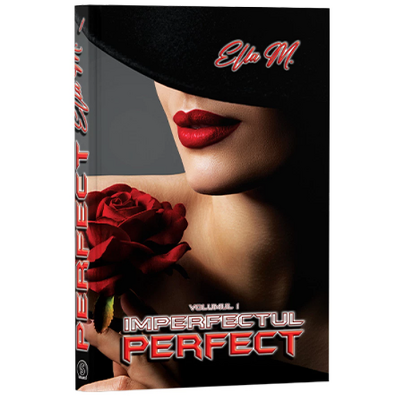 Imperfectul perfect, volumul 1