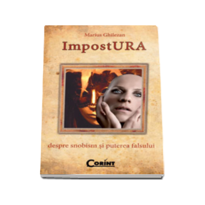 Impostura - Marius Ghilezan