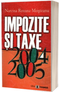 Impozite si taxe 2004-2005