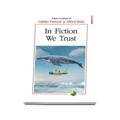 In Fiction We Trust - Catalin Partenie