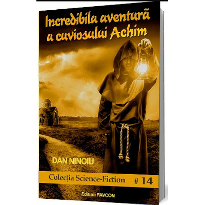 Incredibila aventura a cuviosului Achim