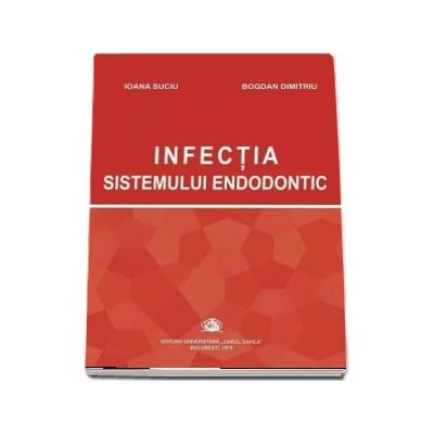 Infectia sistemului endodontic