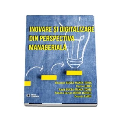 Inovare si digitalizare din perspectiva manageriala