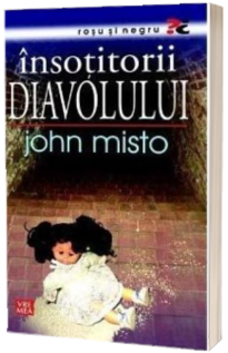 Insotitorii diavolului - John Misto