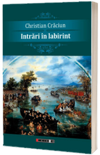 Intrari in labirint - Christian Craciun