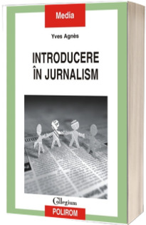 Introducere in jurnalism