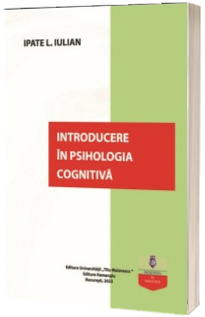 Introducere in psihologia cognitiva