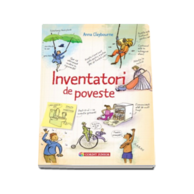 Inventatori de poveste - Anna Claybourne