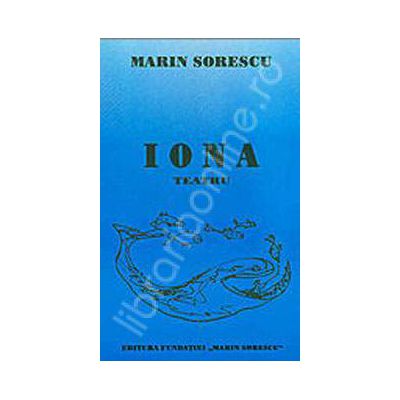 Iona - Teatru (Marin Sorescu)