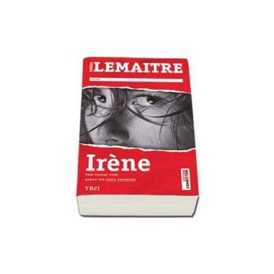 Irene - Pierre Lemaitre