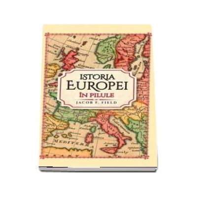 Istoria Europei in pilule