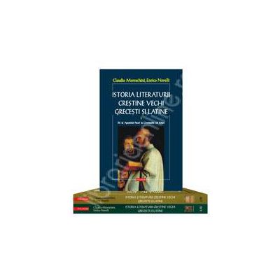 Istoria literaturii crestine vechi grecesti si latine (2 volume, 3 tomuri, editie brosata)