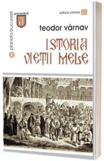 Istoria vietii mele -  Prefata de Serban Cioculescu